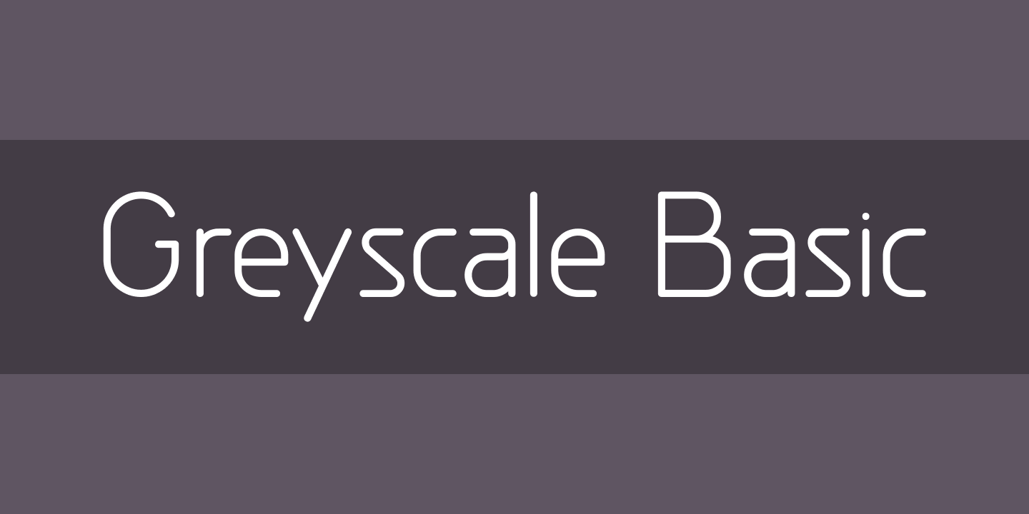 Greyscale Basic Regular Font preview